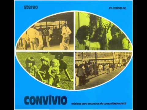 Padre Zezinho - Convívio (disco completo 1974)