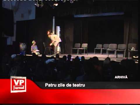 Patru zile de teatru
