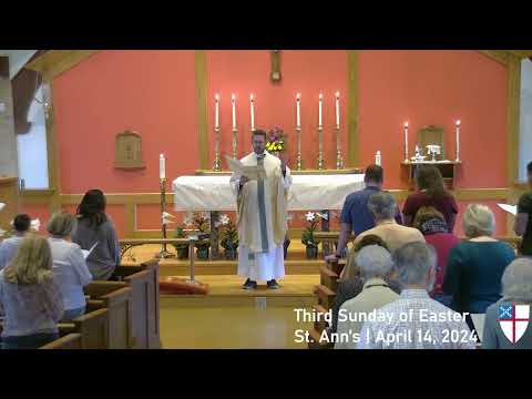 Third Sunday of Easter | St. Ann's Episcopal Church | Woodstock, Illinois