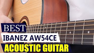 Ibanez AW54CE Review: Is this the BEST Budget Acoustic-Electric Guitar? (Solid Top!)