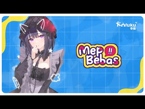 MEP Bebas [Kofuku MEP]