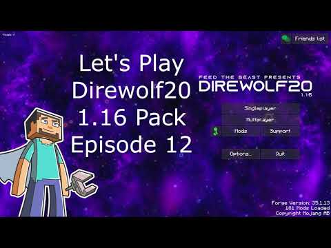 Let's Play Direwolf20 1 16 Pack Episode 12