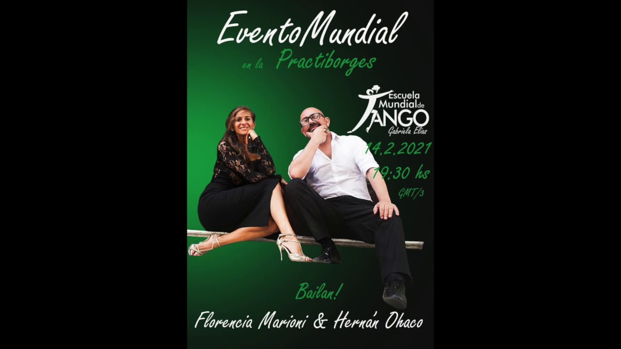 “EVENTOMUNDIAL”, Domingo 14/2 Florencia Marioni y Hernán Ohaco 🔥