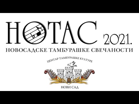 Novosadske tamburaške svečanosti - NOTAS 2021