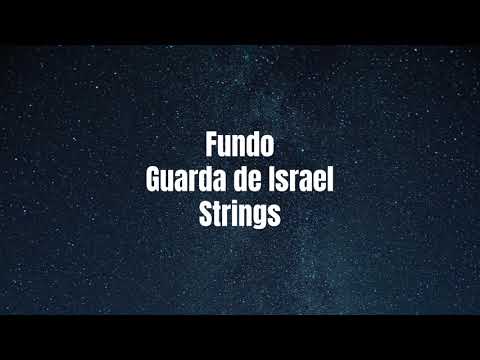 Fundo Guarda de Israel Strings - Fondo Guardián de Israel Strings