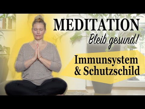 MorgenMeditation ☀️Immunsystem stärken - Schutzschild aufbauen - gesund bleiben!