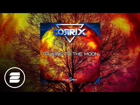 Corrix - Talking to the Moon