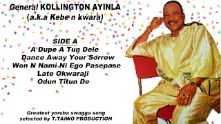 GENERAL KOLLINGTON AYINLA-MEGASTAR