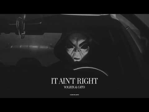 VOLB3X & C4TO - It Ain't Right [SSL Music]
