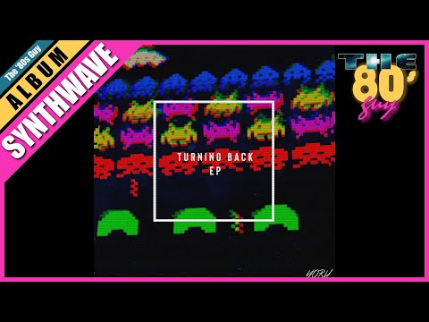 YORU 夜 - Turning Back EP [Synthwave / Retrowave]
