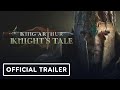King Arthur: Knight's Tale - Official Announcement Trailer