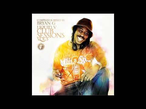 Liquid V Club Sessions Vol. 3 - Compiled & Mixed By Bryan G