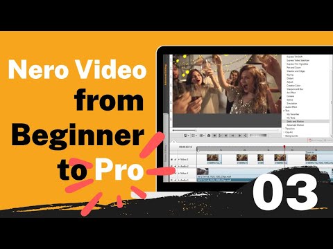 Nero Video Tutorial for Beginners #03: Know about Advanced Editing