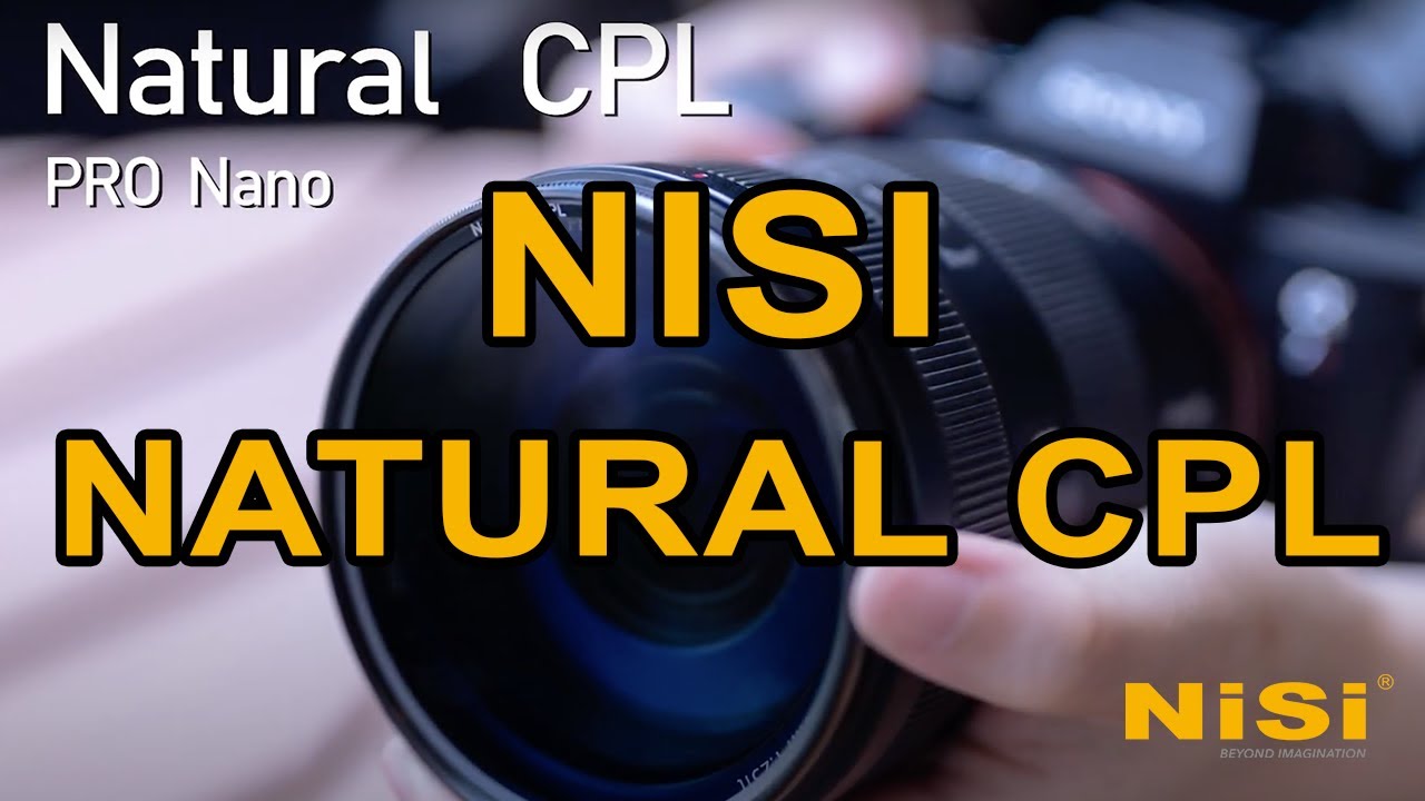 NiSi Pro Nano Natural CPL Circular Polarizing Filter - Usage Guide