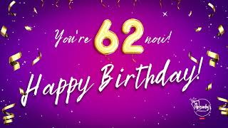 Happy 62nd Birthday Song