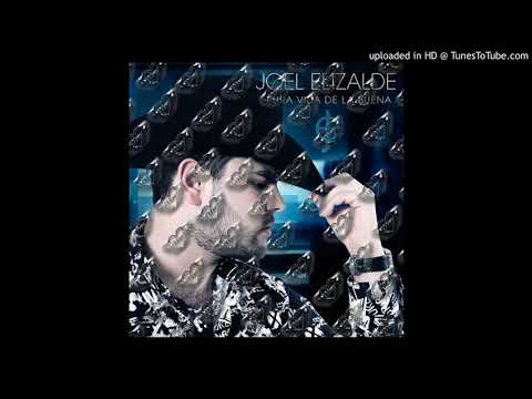 Joel Elizalde Jr. Hieres Y Vuelves