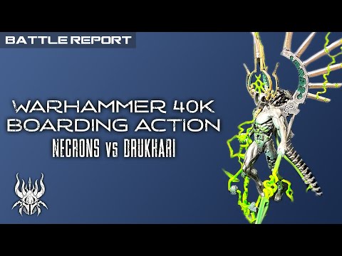 Warhammer 40k ; Boarding Action ; Battle Report - Mission 6 - Drukhari vs Necrons