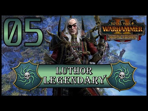 Total War: Warhammer 2 - Legendary Luthor Harkon - Mortal Empires Campaign - Episode 5