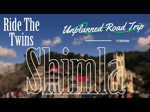 Shimla: The Queen of Hills | Road Trip | Gurgaon to Shimla | Tourist Places & Guide | 4K