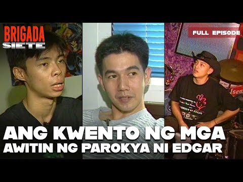 Ano ang kuwento sa likod ng mga awitin ng Parokya ni Edgar? | Brigada Siete