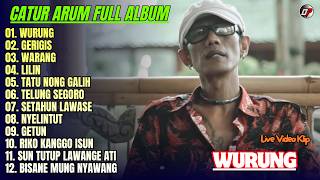 Download lagu Catur Arum Full Album 💕 WURUNG - GERIGIS - WARANG - Lagu Banyuwangian Full Album On Trending mp3