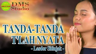 Download lagu Tanda Tanda T'lah Nyata - Lasdor Sitinjak mp3