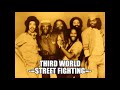 THIRD WORLD - Street Fighting | Dancing