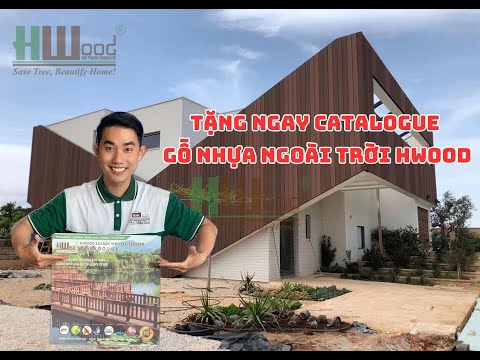 TẶNG NGAY CATALOUGE GỖ NHỰA NGOÀI TRỜI CAO CẤP HWOOD| HWOOD VN