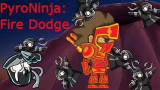 [PyroNinja] PyroNinja: Fire Dodge