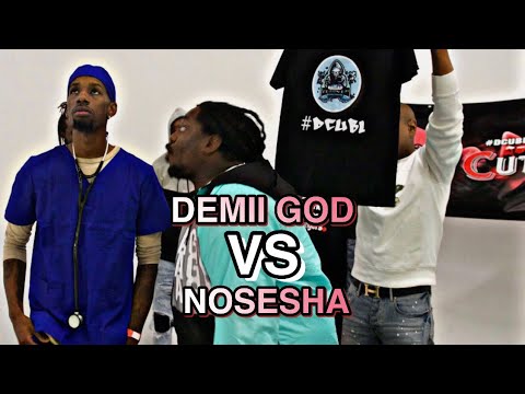 Demii God vs Nosesha