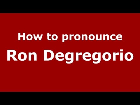 How to pronounce Ron Degregorio (Italian/Italy)  - PronounceNames.com