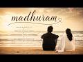 MADHURAM A TELUGU SHORTFILM LOVE STORY