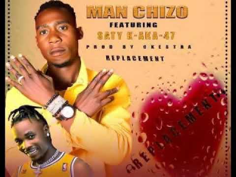 Man Chizo ft Saty K AK 47 – Replacement (Prod By Okestra)