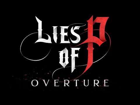 Lies of P Overture [OST] - New DLC Record: Lisrim [HQ | 4K]