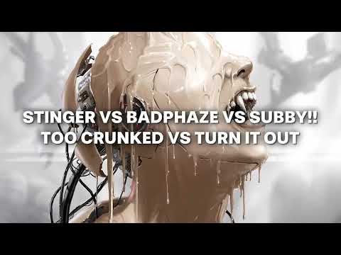 STINGER VS BADPHAZE VS SUBBY!! - TOO CRUNKED VS TURN IT OUT