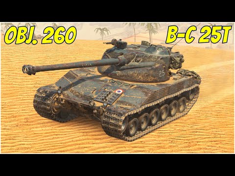 Obj. 260 & B-C 25t ● WoT Blitz
