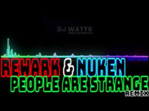 THE DOORS - People Are Strange (REWARK & NUKEN Remix) [Deep House]