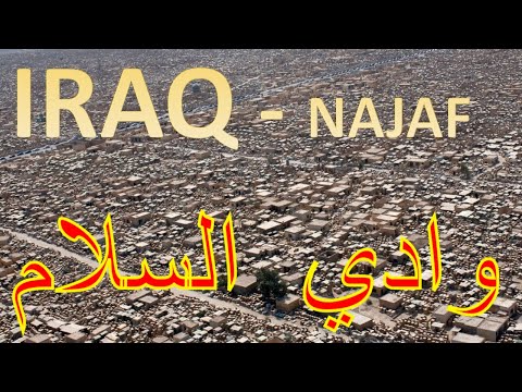 Inside The World's Biggest Cemetery in Iraq (Valley of Peace) - Documentary