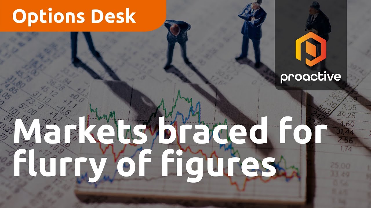 Markets braced for flurry of figures