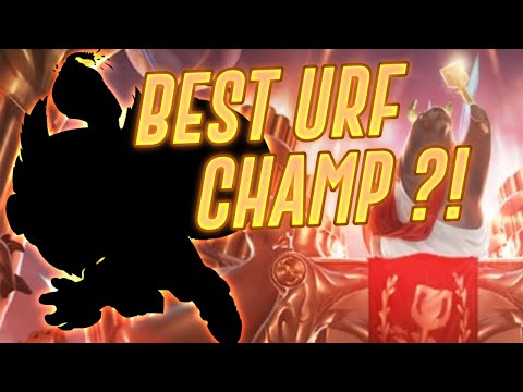 THE BEST CHAMPION IN URF?!