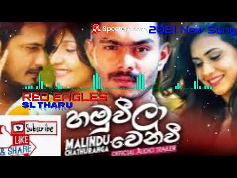 720p Hamuweela Wenwi Malindu Chathuranga