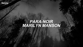 Para-noir : Marilyn Manson (Spanish / English lyrics)