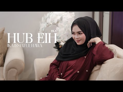 COVER BY IKA ISMATUL HAWA - HOB AIH ( حب ايه ) IKA ENTERTAINMENT