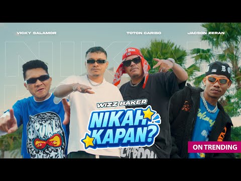 Thumbnail Video Nikah Kapan? (feat. Toton Caribo, Vicky Salamor &amp; Jacson Zeran)