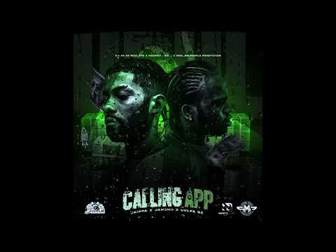 Skippa, Jahshii, Sulfa Ge - Calling App [Official Audio]