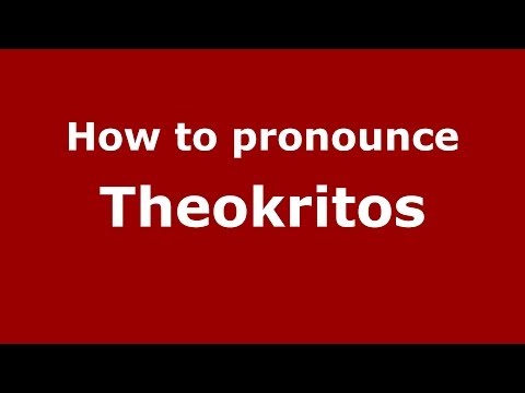 How to Pronounce Theokritos - PronounceNames.com