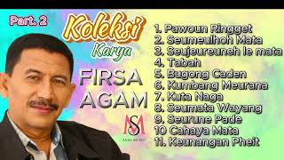 Download lagu KOLEKSI LAGU SLOW ROCK ACEH KARYA FIRSA AGAM mp3