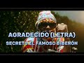 Secreto El Famoso Biberon Agradecido LETRA