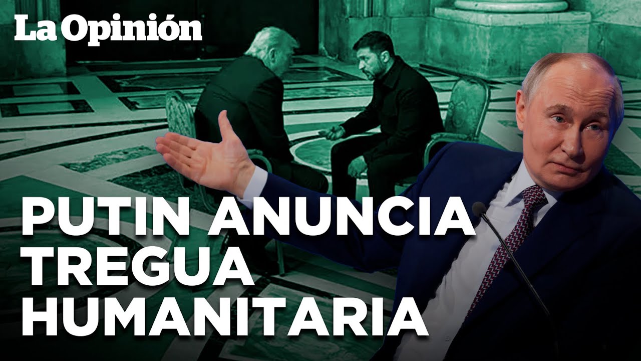 Putin anuncia tregua con Ucrania, mientras Trump dice estar 