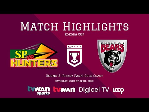 2022 Kokoda Cup Match Highlights | Burleigh Bears vs SP PNG Hunters | Round 5 | Hostplus Cup 2022
